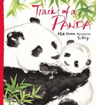 Tracks of a Panda. Nick Dowson 1844287335 Book Cover