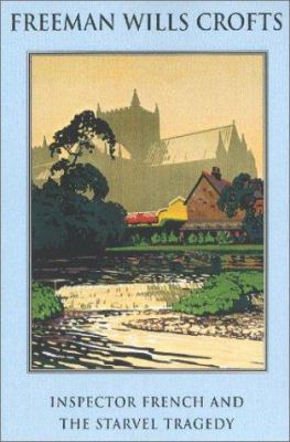 Inspector French and the Starvel Tragedy 1842323989 Book Cover