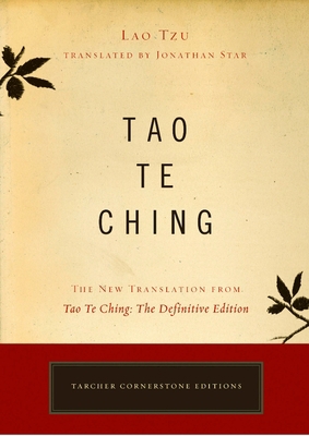 Tao Te Ching: The New Translation from Tao Te C... 1585426180 Book Cover