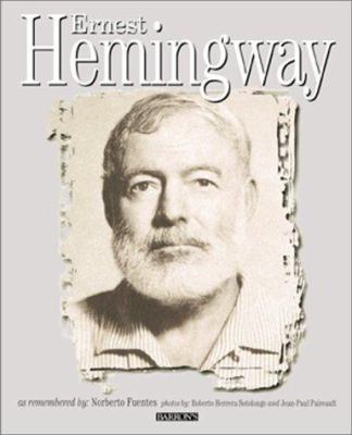 Ernest Hemingway: Rediscovered 0764116460 Book Cover