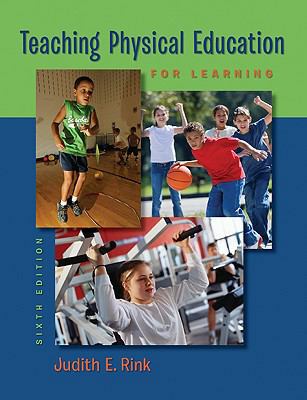 Teaching Physical Education for Learning 0073376523 Book Cover