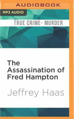 The Assassination of Fred Hampton: How the FBI ... 1522601287 Book Cover