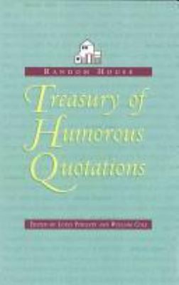 Random House Treasury of Humorous Quotations 0679770410 Book Cover