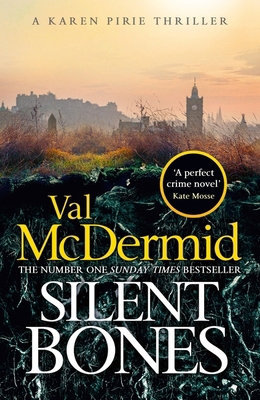 Silent Bones: The brand-new, iconic Karen Pirie... 1408734028 Book Cover