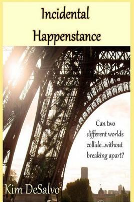 Incidental Happenstance 1478234539 Book Cover