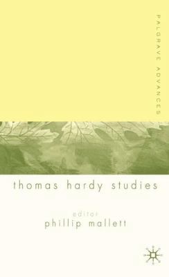 Palgrave Advances in Thomas Hardy Studies 1403902577 Book Cover