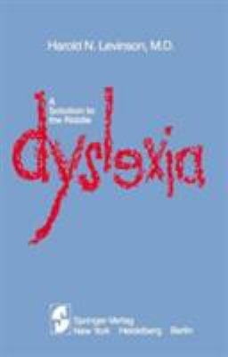 A Solution to the Riddle Dyslexia 0387905154 Book Cover
