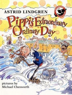 Pippi's Extraordinary Ordinary Day: An Illustra... 0670880736 Book Cover