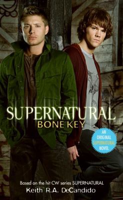 Supernatural: Bone Key B0072B4UHO Book Cover