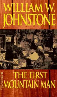The First Mountain Man 0821755102 Book Cover