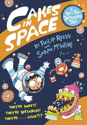 Cakes in Space 038538792X Book Cover