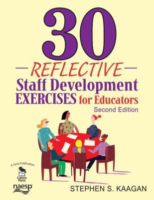 30 Reflective Staff Development Exercises for E... 1412963036 Book Cover