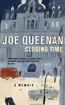 Closing Time: A Memoir 0330458272 Book Cover