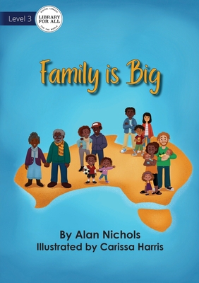 Family is Big 1922591165 Book Cover