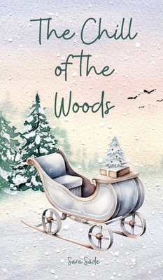 The Chill of the Woods B0DQ1YMJLP Book Cover