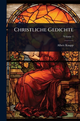 Christliche Gedichte 1024477258 Book Cover