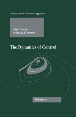 The Dynamics of Control 146127107X Book Cover