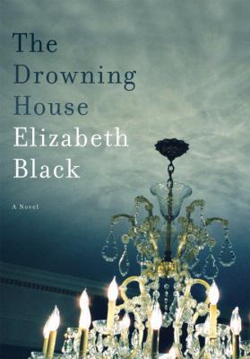 The Drowning House: A Novel 0385535864 Book Cover