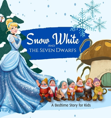 Snow White and The Seven Dwarfs B0FMYTVJM8 Book Cover