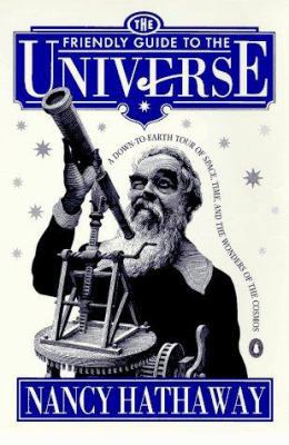 The Friendly Guide to the Universe: A Down-to-E... 0140153810 Book Cover
