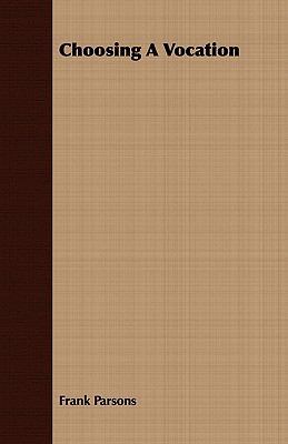 Choosing A Vocation 140979928X Book Cover