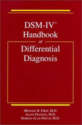 Dsm-IV Handbook of Differential Diagnosis 0880484314 Book Cover