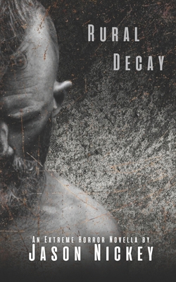 Rural Decay B0D2ZF7656 Book Cover