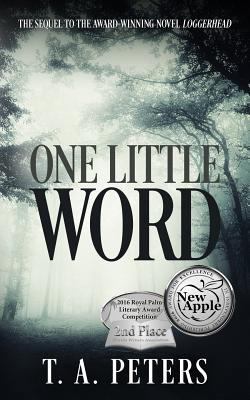 One Little Word: A Mary Fisher Novel 0692596011 Book Cover
