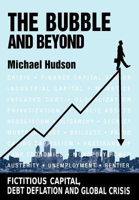 The Bubble and Beyond 3981484207 Book Cover