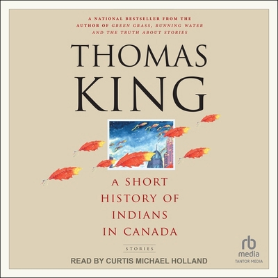 A Short History of Indians in Canada: Stories B0CW512965 Book Cover