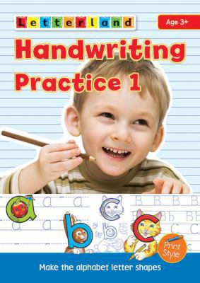 Handwriting Practice: 1: My Alphabet Handwritin... 1862097208 Book Cover