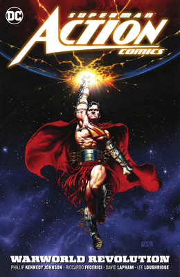 Superman: Action Comics Vol. 3: Warworld Revolu... 1779519885 Book Cover