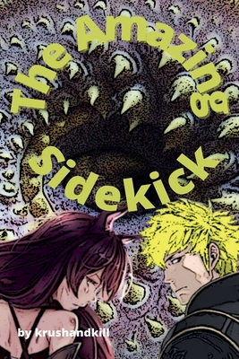 The Amazing Sidekick B0HHQ7LMWP Book Cover