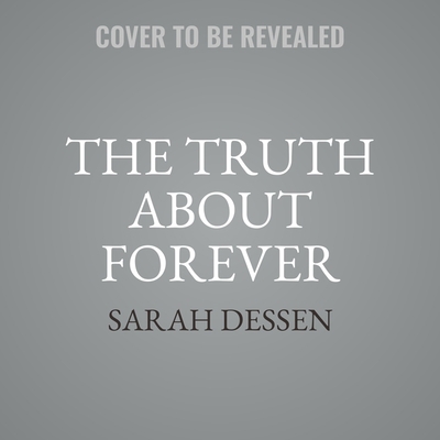 The Truth about Forever 1094107557 Book Cover