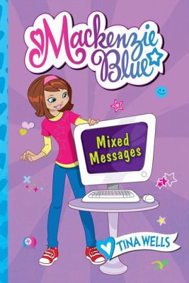 MacKenzie Blue #4: Mixed Messages 0061583197 Book Cover