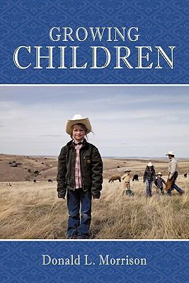 Growing Children 145207934X Book Cover