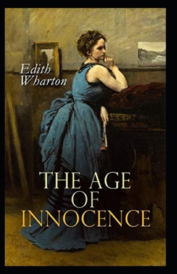 Paperback The Age of Innocence Illustrated Book