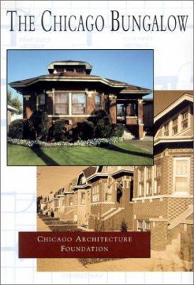 The Chicago Bungalow 0738518824 Book Cover