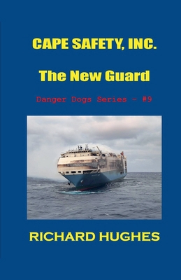Cape Safety, Inc. - The New Guard B0CSN8XKGZ Book Cover