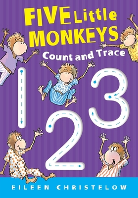 Five Little Monkeys Count and Trace 0358125049 Book Cover