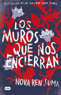 Los Muros Que Nos Encierran [Spanish] 6073164874 Book Cover