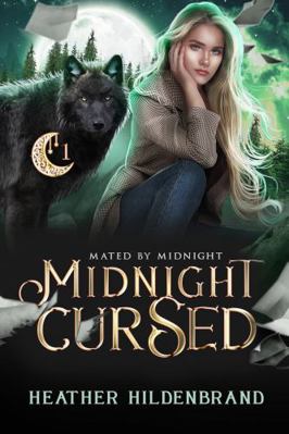 Midnight Cursed (Mated by Midnight) 1961455188 Book Cover