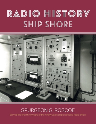 Radio History Ship Shore 1039150462 Book Cover