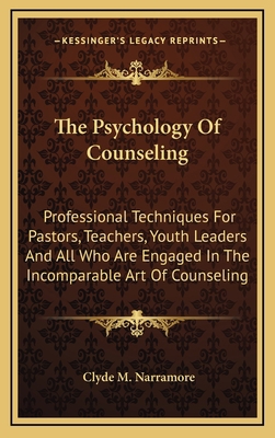 The Psychology Of Counseling: Professional Tech... 116613301X Book Cover