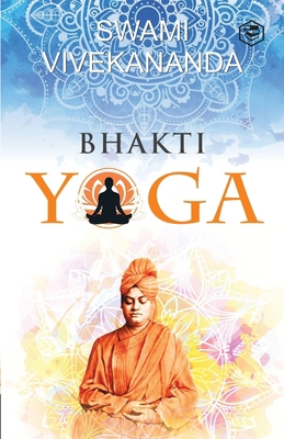 Bhakti Yoga 9391560105 Book Cover