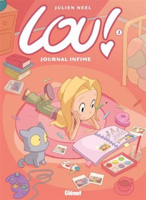 Lou ! - Tome 01: Journal Infime [French] 2723442756 Book Cover