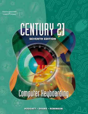 Century 21 Computer Keyboarding 0538699205 Book Cover