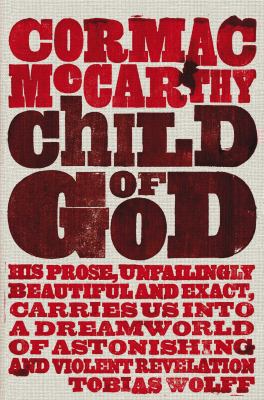 Child of God. Cormac McCarthy 0330510959 Book Cover