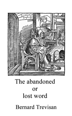 The Abandoned or Lost Word B0GCYJZDMF Book Cover