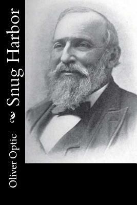 Snug Harbor 154413813X Book Cover